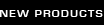 New Products